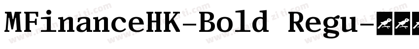 MFinanceHK-Bold Regu字体转换